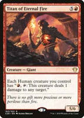 Magic: The Gathering - Commander 2020 - Titan of Eternal Fire - Rare - Normal