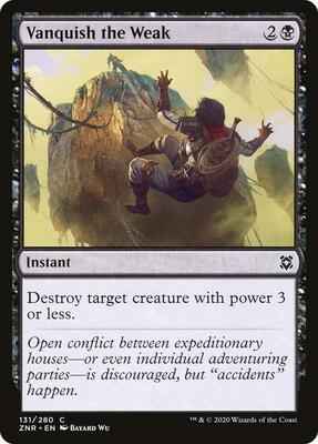 Magic: The Gathering - Zendikar Rising - Vanquish the Weak - Common - Normal