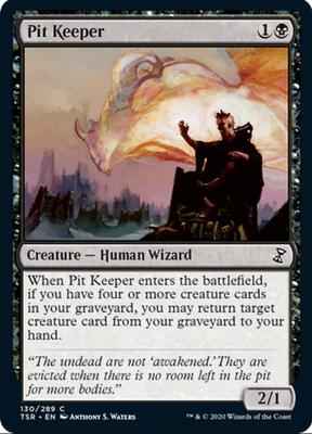 Magic: The Gathering - Time Spiral: Remastered - Pit Keeper - Common - Normal