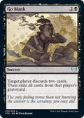 Magic: The Gathering - Strixhaven: School of Mages - Go Blank - Uncommon - Foil