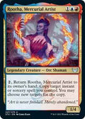Magic: The Gathering - Strixhaven: School of Mages - Rootha, Mercurial Artist - Uncommon - Normal