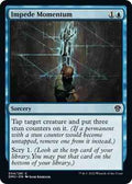 Magic: The Gathering - Dominaria United - Impede Momentum - Foil