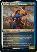 Magic: The Gathering - Commander: Dominaria United - Tobias, Doomed Conqueror (Foil Etched) - Foil