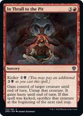 Magic: The Gathering - Dominaria United - In Thrall to the Pit - Normal
