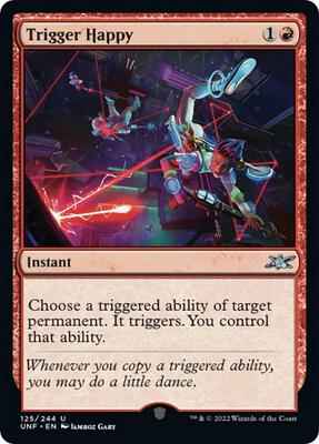 Magic: The Gathering - Unfinity - Trigger Happy - Uncommon - Normal