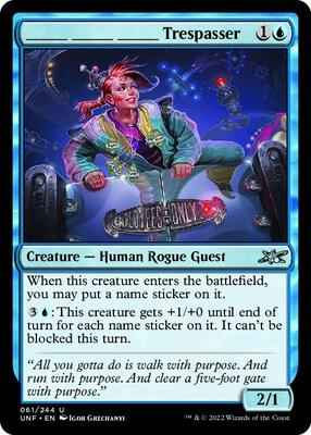 Magic: The Gathering - Unfinity - _______ _______ _______ Trespasser - Uncommon - Normal