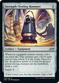 Magic: The Gathering - Unfinity - Strength-Testing Hammer - Uncommon - Normal