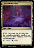 Magic: The Gathering - Dominaria Remastered - Crosis's Catacombs - Uncommon - Normal