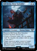 Magic: The Gathering - Universes Beyond: The Lord of the Rings: Tales of Middle-earth - Bill Ferny, Bree Swindler - Uncommon - Normal