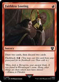 Magic: The Gathering - Commander: The Lord of the Rings: Tales of Middle-earth - Faithless Looting - Common - Normal