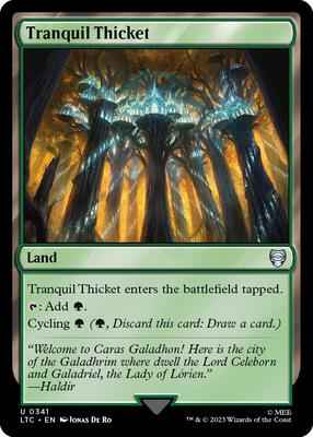 Magic: The Gathering - Commander: The Lord of the Rings: Tales of Middle-earth - Tranquil Thicket - Uncommon - Normal