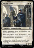 Magic: The Gathering - Commander: The Lord of the Rings: Tales of Middle-earth - Palace Jailer - Uncommon - Normal