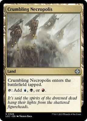 Magic: The Gathering - Commander: The Lost Caverns of Ixalan - Crumbling Necropolis - 326 - Normal