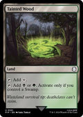 Magic: The Gathering - Universes Beyond: Fallout - Tainted Wood - Normal - Anime Card Craze