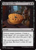 Magic: The Gathering - Foundations - Bake into a Pie - Common
