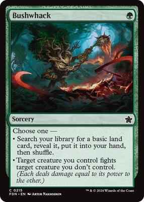 Magic: The Gathering - Foundations - Bushwhack - Common