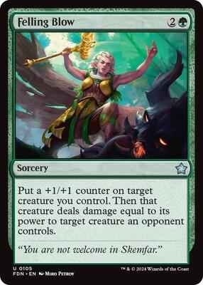 Magic: The Gathering - Foundations - Felling Blow - Uncommon
