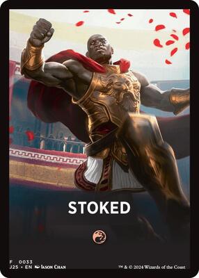 Magic: The Gathering - Foundations Jumpstart - Stoked Theme Card - 33 - Normal