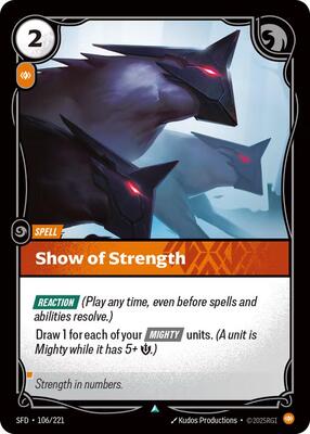Riftbound: League of Legends Trading Card Game - Spiritforged - Show of Strength - Uncommon - Normal