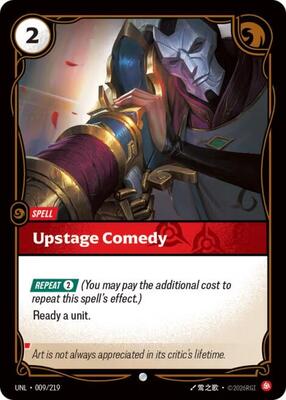 Riftbound: League of Legends Trading Card Game - Unleashed - Upstage Comedy - Common - Normal