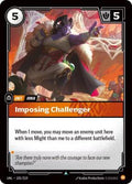 Riftbound: League of Legends Trading Card Game - Unleashed - Imposing Challenger - Uncommon - Normal