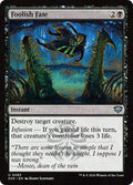 Magic: The Gathering - Secrets of Strixhaven - Foolish Fate - Uncommon - Foil
