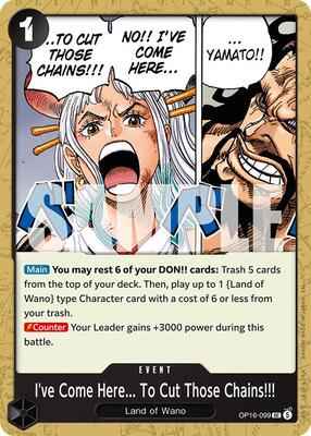 One Piece Card Game - The Time of Battle - I've Come Here... To Cut Those Chains!!! - OP16-099 - Normal