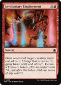 MTG - Foundations - Involuntary Employment - Anime Card Craze